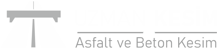 Uzman Kesim | Uzmanından Beton ve Asfalt Kesme Hizmeti